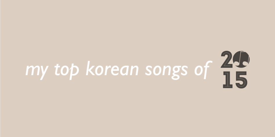 my top korean songs